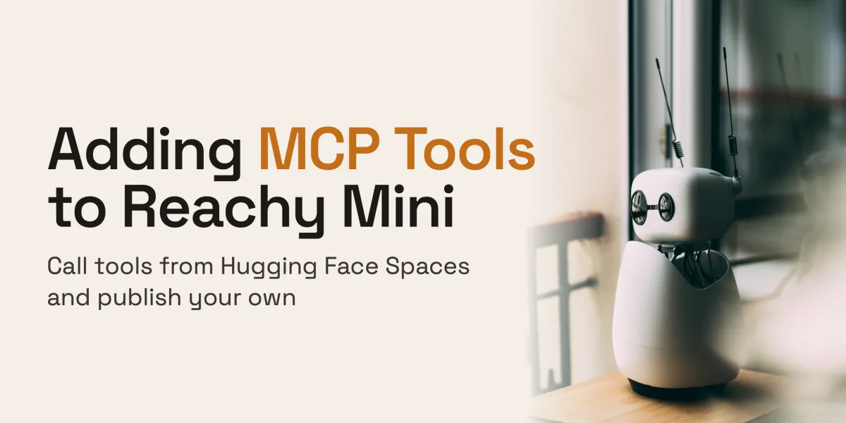 Hugging Face añade herramientas MCP remotas al robot Reachy Mini