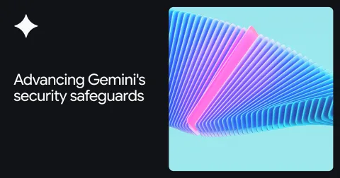 Google DeepMind refuerza Gemini 2.5 contra inyecciones de prompt indirecto