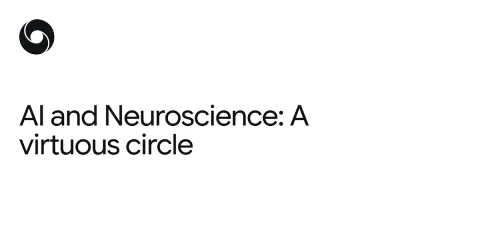 DeepMind argumenta que la neurociencia es esencial para avanzar en IA