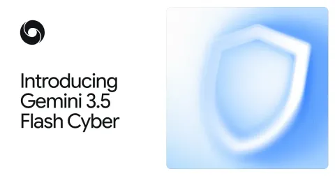 Google presenta Gemini 3.5 Flash Cyber, modelo especializado en detección y reparación de vulnerabilidades