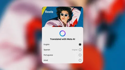 Meta expande traductor de reels con IA a nuevos idiomas