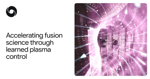 Google DeepMind controla plasma de fusión con aprendizaje por refuerzo profundo