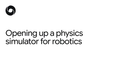 Google DeepMind abre MuJoCo, simulador de física para investigación en robótica