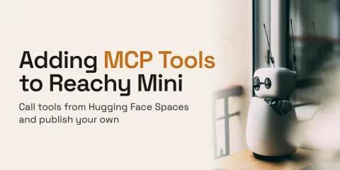 Hugging Face añade herramientas MCP remotas al robot Reachy Mini