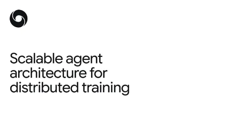 Google DeepMind presenta arquitectura escalable de agentes para entrenamiento distribuido