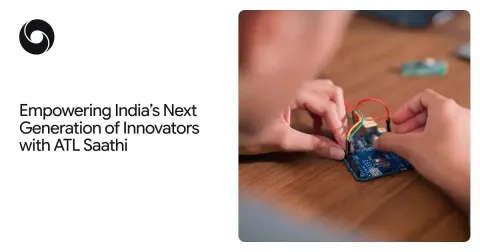 Google lanza ATL Saathi, asistente IA para docentes de laboratorios de innovación en India